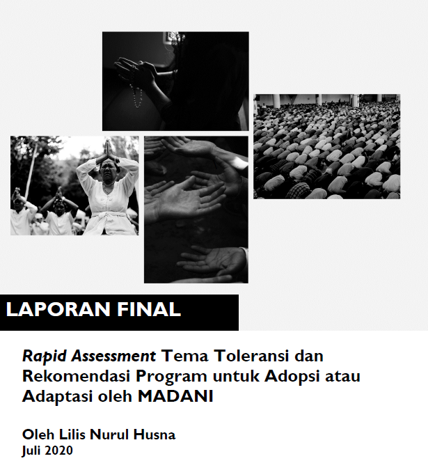 Rapid Assessment Tema Toleransi dan Rekomendasi Program untuk Adopsi atau Adaptasi oleh MADANI, July 2020